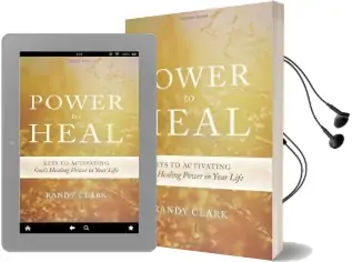 Power to Heal: 8 Keys to Activating God'S Healing Power in Your Life Audiobook download free by Randy Clark