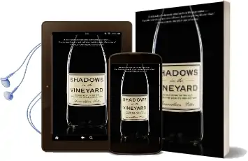 Shadows in the Vineyard: The True Story of a Plot to Poison the World'S Greatest Wine Audiobook download free by Maximillian Potter