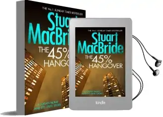 The 45% Hangover [a Logan and Steel Novella] Audiobook download free by Stuart Macbride