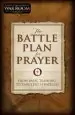 Audiobook The Battle Plan for Prayer: From Basic Training to Targeted Strategies author Stephen Kendrick
