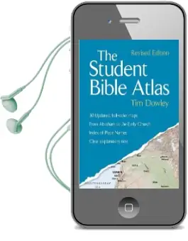 The Student Bible Atlas Audiobook download free by Tim Dowley