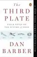 Audiobook The Third Plate: Field Notes on the Future of Food author Dan Barber