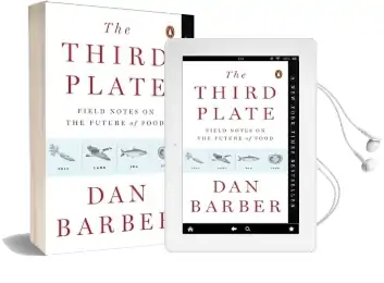 The Third Plate: Field Notes on the Future of Food Audiobook download free by Dan Barber