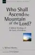 Audiobook Who Shall Ascend the Mountain of the Lord?: A Theology of the Book of Leviticus author L. Michael Morales