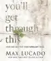 Audiobook You'Ll get Through This (Miniature Edition): Hope and Help for Your Turbulent Times author Max Lucado