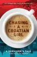 Audiobook Chasing a Croatian Girl: A Survivor'S Tale author Cody Mcclain Brown