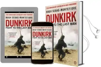 Dunkirk: Fight to the Last man Audiobook download free by Hugh Sebag Montefiore