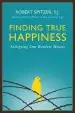 Audiobook Finding True Happiness: Satisfying our Restless Hearts author Robert J. Spitzer