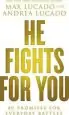 Audiobook He Fights for you: 40 Promises for Everyday Battles author Max Lucado