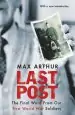 Audiobook Last Post: The Final Word From our First World war Soldiers author Max Arthur