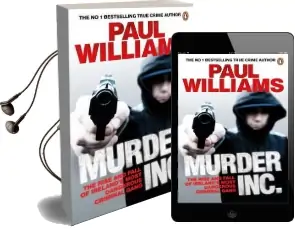 Murder Inc.: The Rise and Fall of Ireland'S Most Dangerous Criminal Gang Audiobook download free by Paul Williams