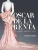 Audiobook Oscar de la Renta: His Legendary World of Style author Andre Leon Talley