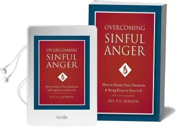 Overcoming Sinful Anger: How to Master Your Emotions and Bring Peace to Your Life Audiobook download free by Fr T Morrow