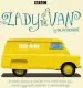 Audiobook The Lady in the van: A bbc Radio 4 Adaptation author Alan Bennett