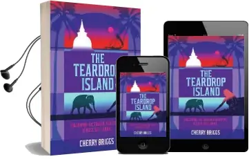 The Teardrop Island: Following Victorian Footsteps Across sri Lanka Audiobook download free by Cherry Briggs
