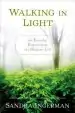 Audiobook Walking in Light: The Everyday Empowerment of a Shamanic Life author Sandra Ingerman
