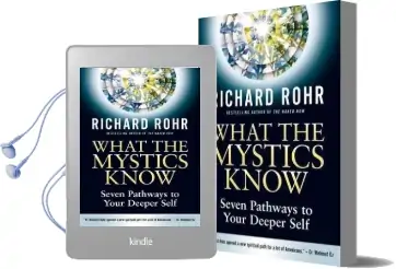 What the Mystics Know: Seven Pathways to Your Deeper Self Audiobook download free by Richard Rohr