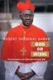 Audiobook God or Nothing: A Conversation on Faith author Cardinal Robert Sarah
