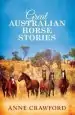 Audiobook Great Australian Horse Stories author Anne Crawford