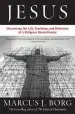 Audiobook Jesus: Uncovering the Life, Teachings, and Relevance of a Religious Revolutionary author Marcus Borg