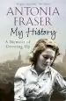 Audiobook My History: A Memoir of Growing up author Lady Antonia Fraser