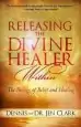 Audiobook Releasing the Divine Healer Within: The Biology of Belief and Healing author Jen Clark
