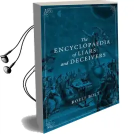 The Encyclopaedia of Liars and Deceivers Audiobook download free by Roelf Bolt