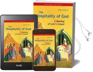 The Hospitality of god: A Reading of Luke'S Gospel Audiobook download free by Brendan Byrne