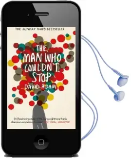 The man who Couldn'T Stop: The Truth About ocd Audiobook download free by David Adam