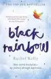 Audiobook Black Rainbow: How Words Healed me: My Journey Through Depression author Rachel Kelly
