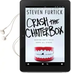 Crash the Chatterbox: Hearing God'S Voice Above all Others Audiobook download free by Steven Furtick