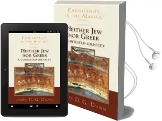 Neither jew nor Greek: A Contested Identity (Christianity in the Making, Volume 3) Audiobook download free by James D. G. Dunn