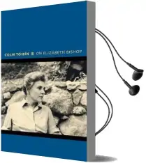 On Elizabeth Bishop Audiobook download free by Colm Toibin