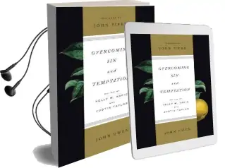 Overcoming sin and Temptation Audiobook download free by John Owen