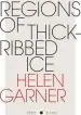 Audiobook Regions of Thick-Ribbed Ice: Short Black 4 author Helen Garner