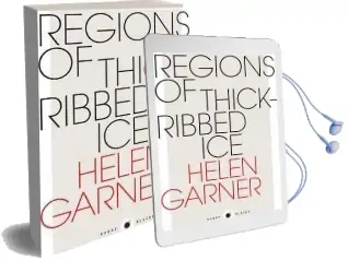 Regions of Thick-Ribbed Ice: Short Black 4 Audiobook download free by Helen Garner