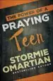 Audiobook The Power of a Praying Teen author Stormie Omartian