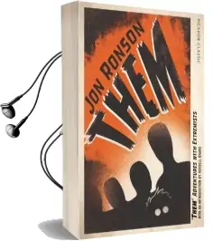 Them: Adventures With Extremists Audiobook download free by Jon Ronson