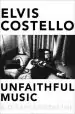 Audiobook Unfaithful Music & Disappearing ink author Elvis Costello