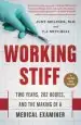 Audiobook Working Stiff: Two Years, 262 Bodies, and the Making of a Medical Examiner author Judy Melinek