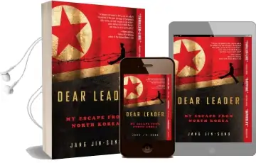 Dear Leader: My Escape From North Korea Audiobook download free by Jang Jin Sung