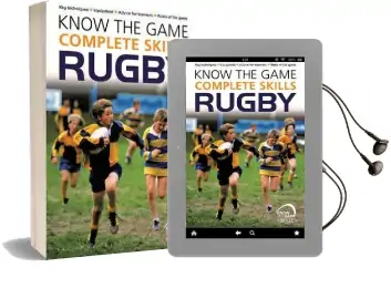 Know the Game: Complete Skills: Rugby Audiobook download free by Simon Jones