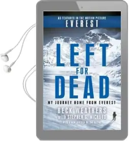 Left for Dead: My Journey Home From Everest Audiobook download free by Beck Weathers