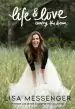 Audiobook Life & Love: Creating the Dream author Lisa Messenger