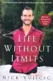 Audiobook Life Without Limits: Inspiration for a Ridiculously Good Life author Nick Vujicic