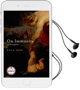 On Immunity: An Inoculation Audiobook download free by Eula Biss