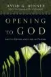 Audiobook Opening to god: Lectio Divina and Life as Prayer author David G Benner