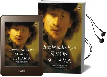 Rembrandt'S Eyes Audiobook download free by Simon Schama
