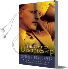 The Cost of Discipleship: New Edition Audiobook download free by Dietrich Bonhoeffer