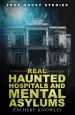 Audiobook True Ghost Stories: Real Haunted Hospitals and Mental Asylums author Zachary Knowles